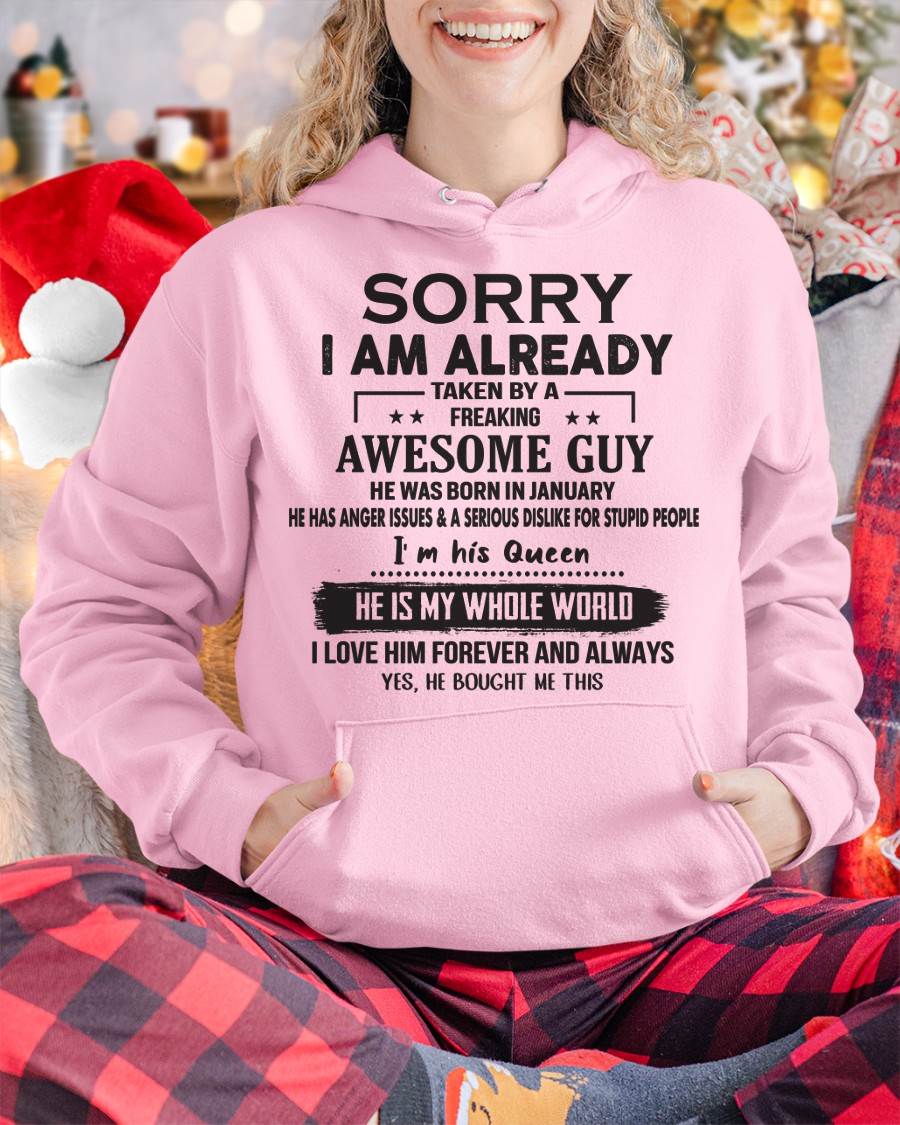January - Sorry I Am Already Taken By A Freaking Awesome Guy - Gift For Your Girlfriend, Wife From Husband - DONN01 (SKU07-145-01)