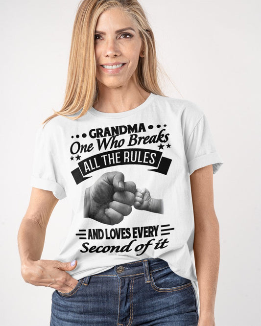 GRANDMA ONE WHO BREAKS ALL THE RULES AND LOVES EVERY SECOND OF IT - from grandma EBIL00