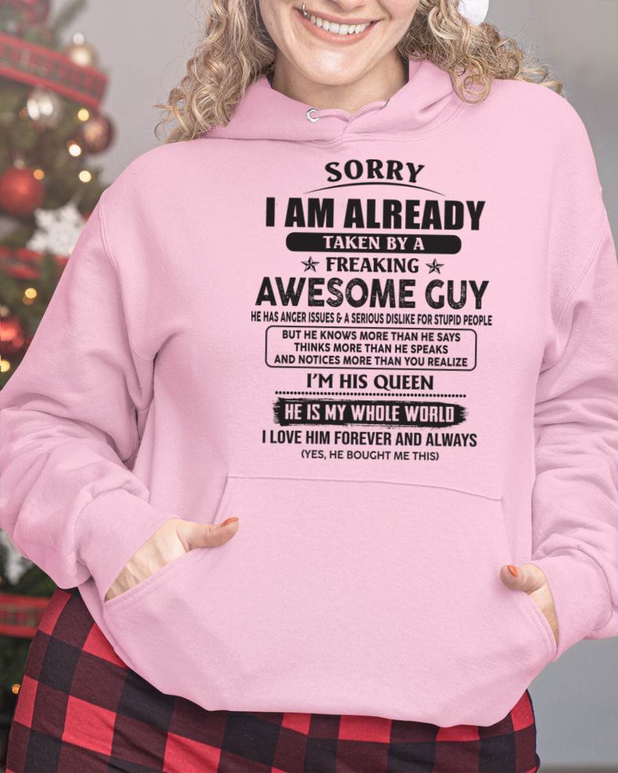 Sorry I Am Already Taken By A Freaking Awes Some Guy - Gift For Your Girlfriend, Wife From Husband - DONN00 (SKU07-177-00)