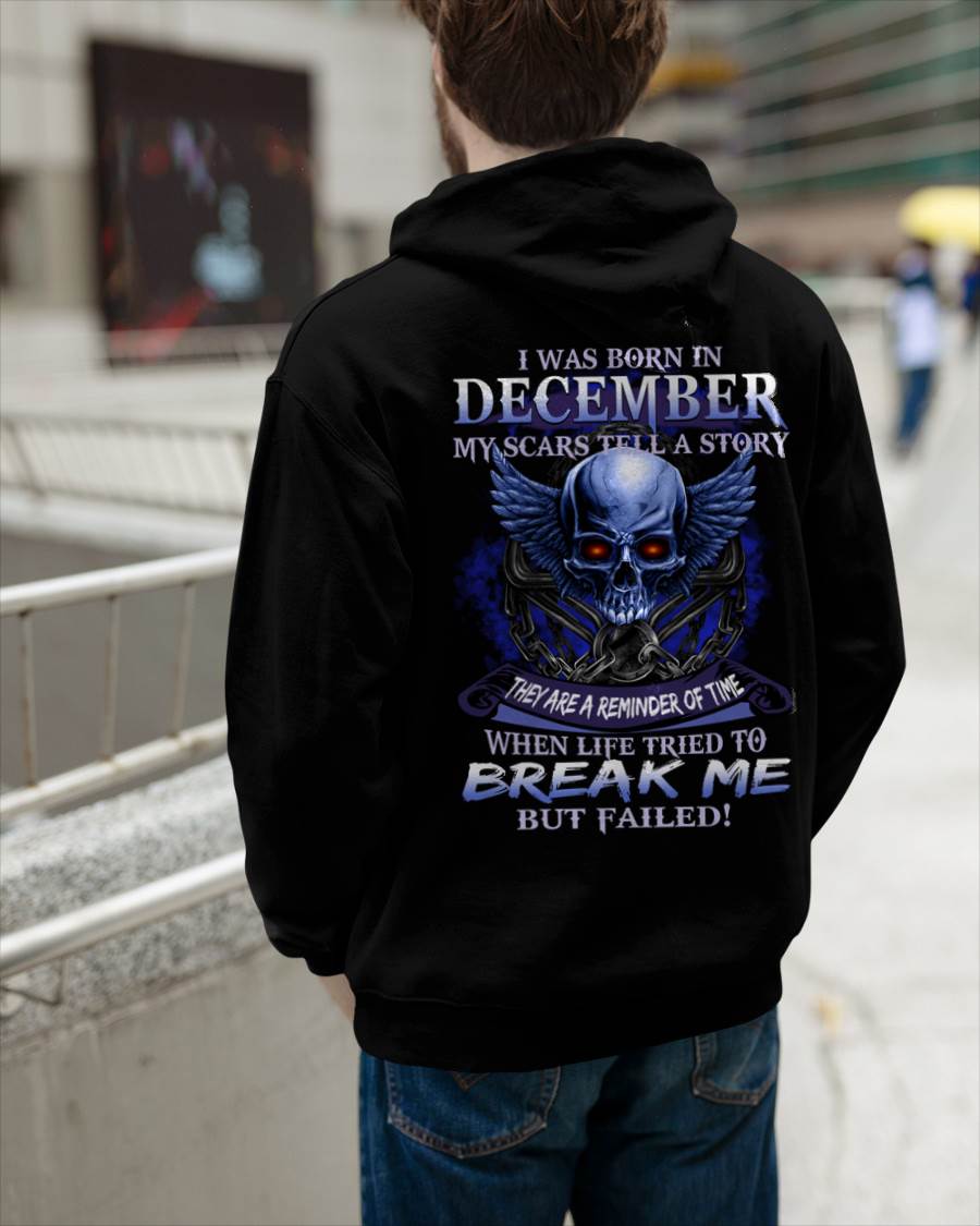 I WAS BORN IN DECEMBER MY SCARS TELL A STORY - T-SHIRT FOR MAN - DONN12 (SKU08-68-12)