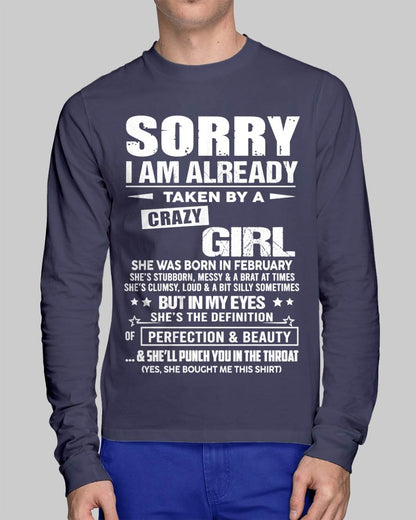 February – Sorry I Am Already Taken By A Crazy Girl – Gift For Your Boyfriend, Husband From Wife – DONN02 (SKU10-139-02)