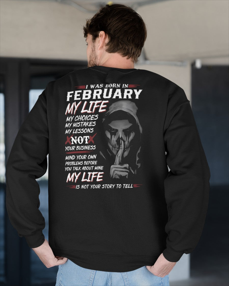 I WAS BORN IN FEBRUARY - T-SHIRT FOR MAN - DONN02 (SKU08-36-02)