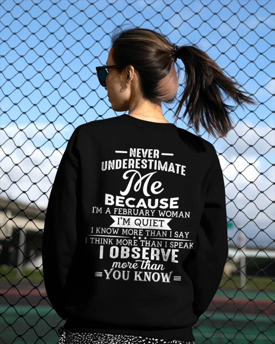 February - Never Underestimate Me - T-Shirt For Woman - DONN02 (SKU2602-79-02)