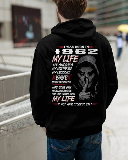 I WAS BORN IN 1962 - T-SHIRT FOR MAN - DONN1962 (SKU07-1962)