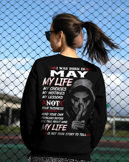 I Was Born In May My Life - T Shirt For Woman - DONN05 (SKU08-36-05)