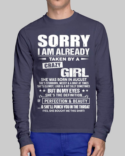 August – Sorry I Am Already Taken By A Crazy Girl – Gift For Your Boyfriend, Husband From Wife – DOAN08 (SKU10-139-08)
