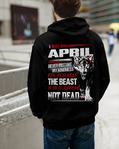 I Was Born In April Never Mistake My Kindness For Weakness - T-Shirt For Man - DONN04 (SKU08-64-04)