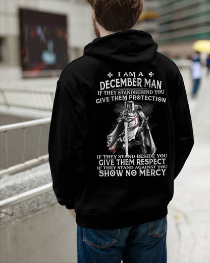I AM A DECEMBER MAN IF THEY STAND BEHIND YOU GIVE THEM PROTECTION - T-SHIRT FOR MAN - DONN12 (SKU07-77-12)