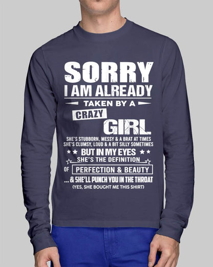 Sorry I Am Already Taken By A Crazy Girl – Gift For Your Boyfriend, Husband From Wife – DONN00 (SKU10-139-00)