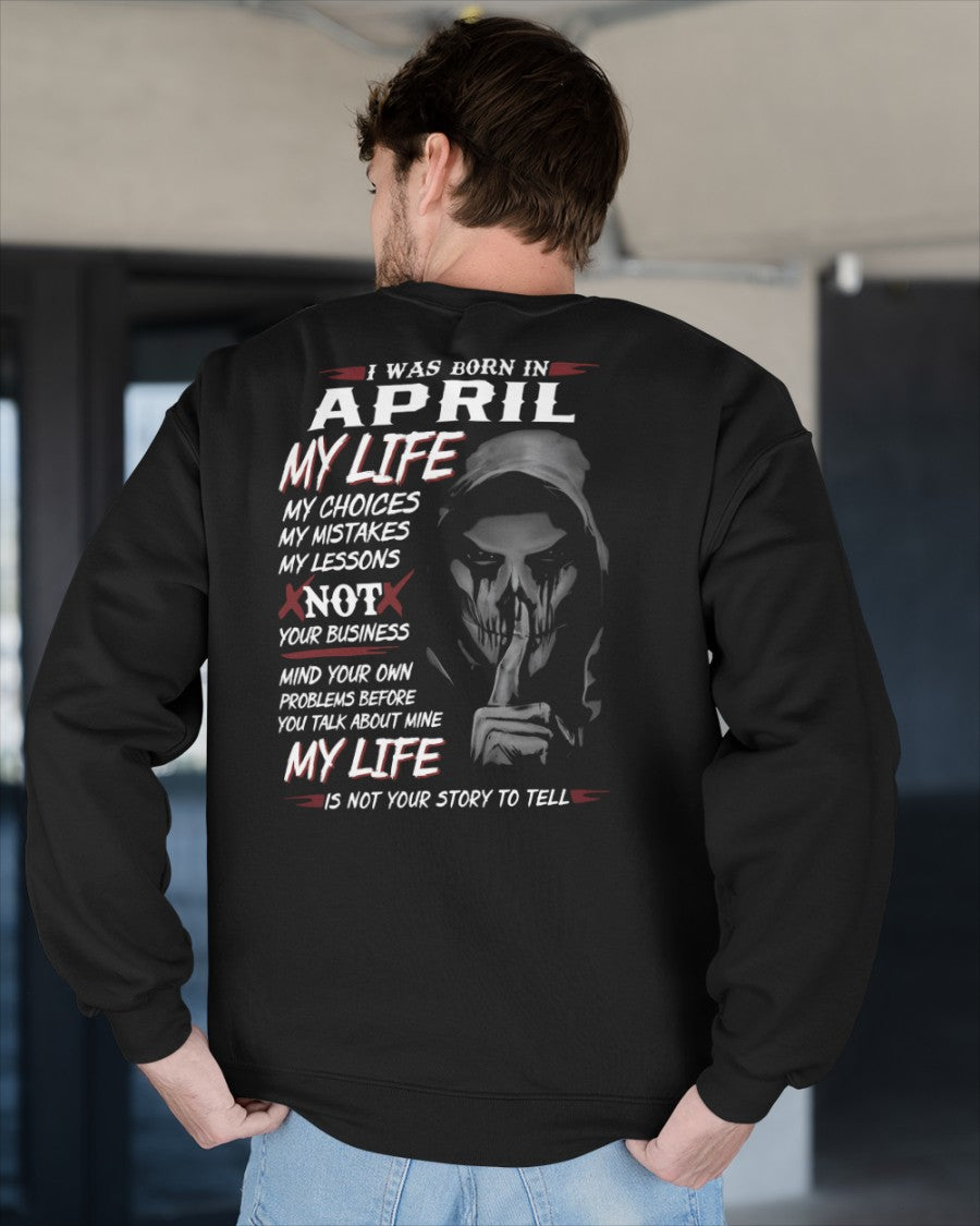 I WAS BORN IN APRIL - T-SHIRT FOR MAN - DONN04 (SKU08-36-04)
