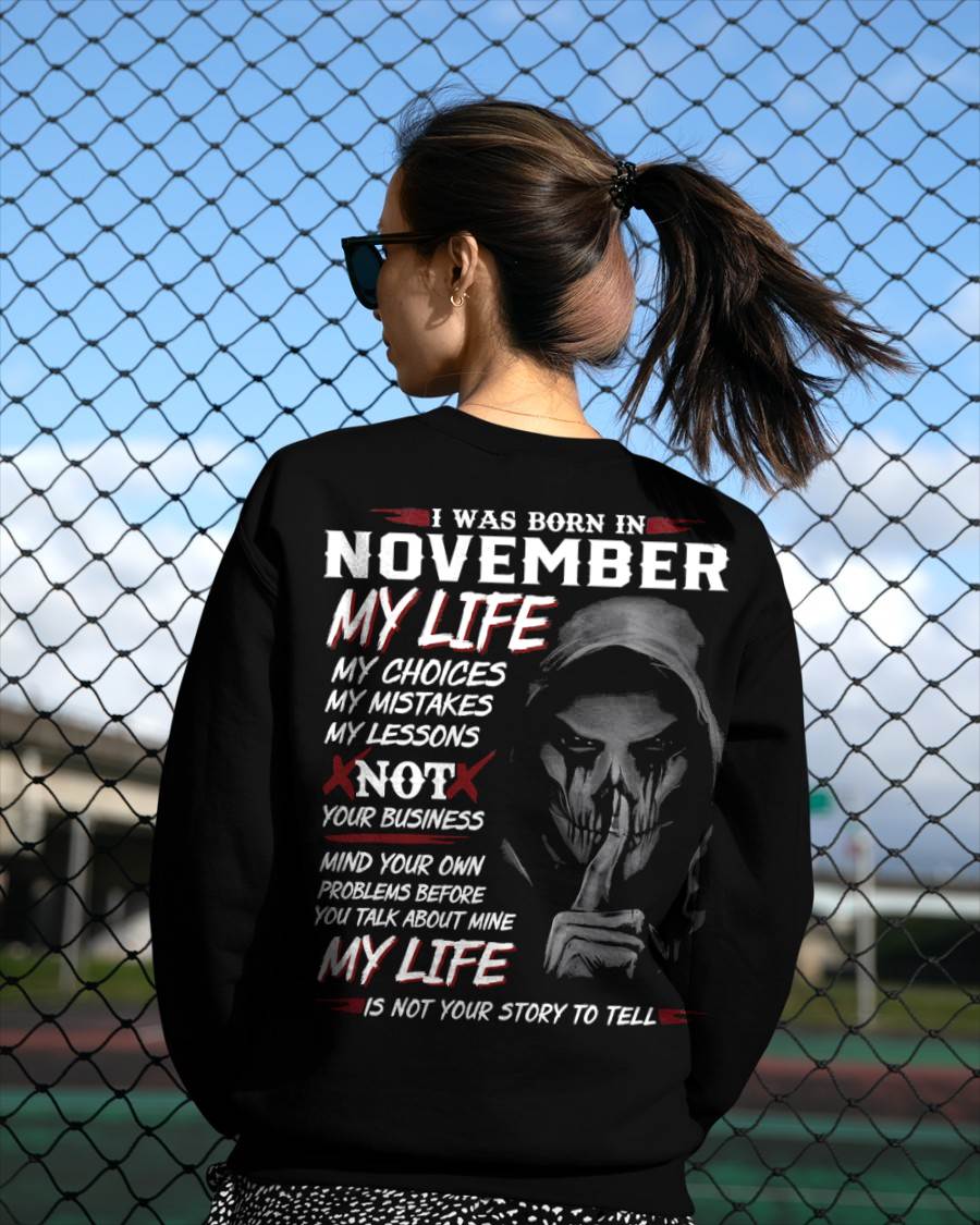 I Was Born In November My Life - T Shirt For Woman - DONN11 (SKU08-36-11)