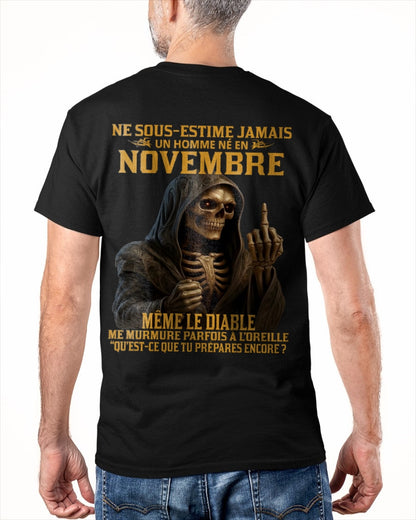 NE SOUS-ESTIME JAMAIS UN HOMME NÉ EN NOVEMBRE Fr11 DONN11 male (SKU12-305-11)