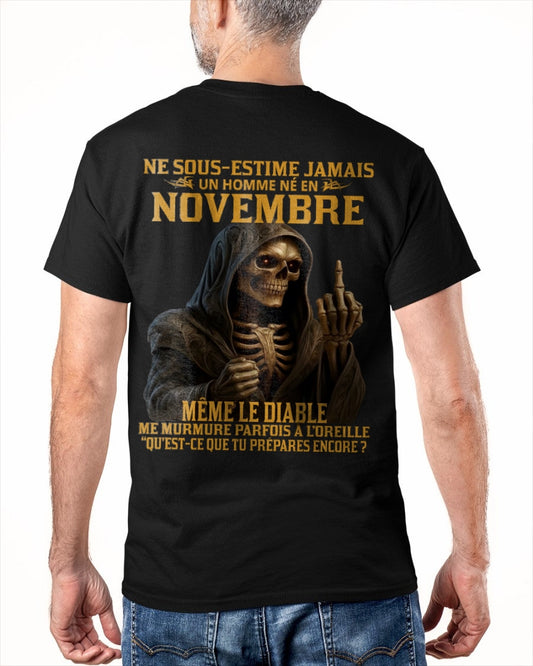 NE SOUS-ESTIME JAMAIS UN HOMME NÉ EN NOVEMBRE Fr11 DONN11 male (SKU12-305-11)