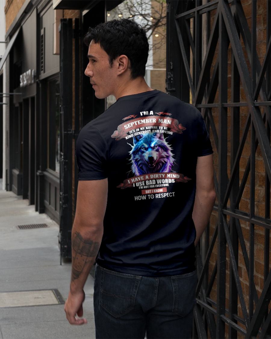 SEPTEMBER - KNOW HOW TO RESPECT - BIRTHDAY T-SHIRT FOR MEN - EBIL09 (SKU12-312-09)