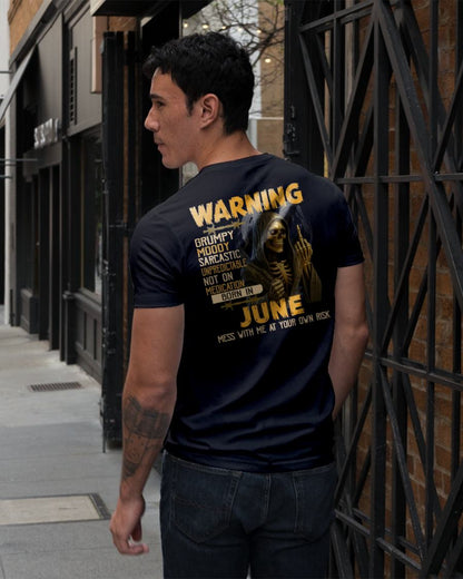 JUNE - WARNING GRUMPY MOODY - BIRTHDAY T-SHIRT FOR MEN - EBIL06 (SKU26T-01-07-06)