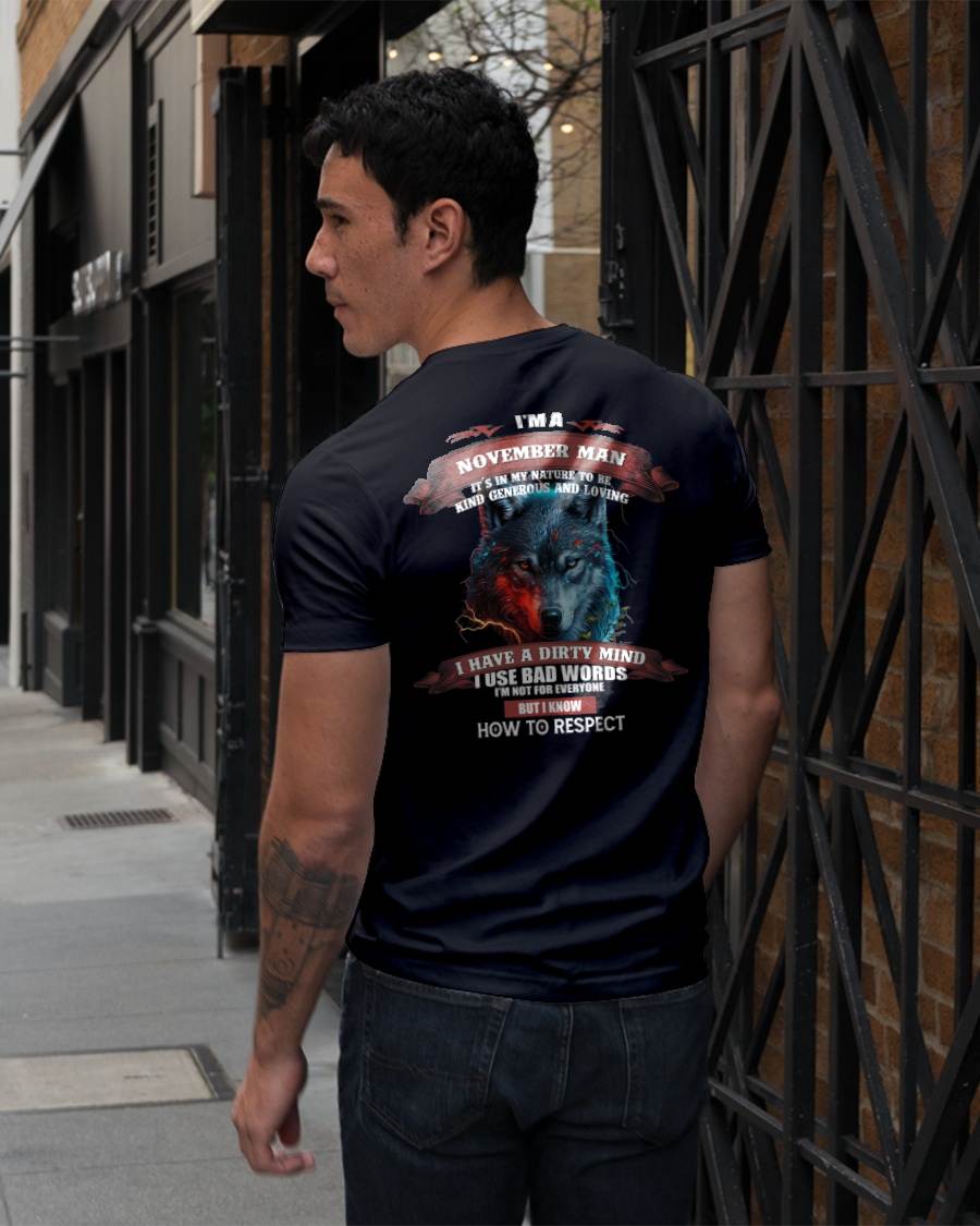 NOVEMBER - KNOW HOW TO RESPECT - BIRTHDAY T-SHIRT FOR MEN - EBIL11 (SKU12-162-11)