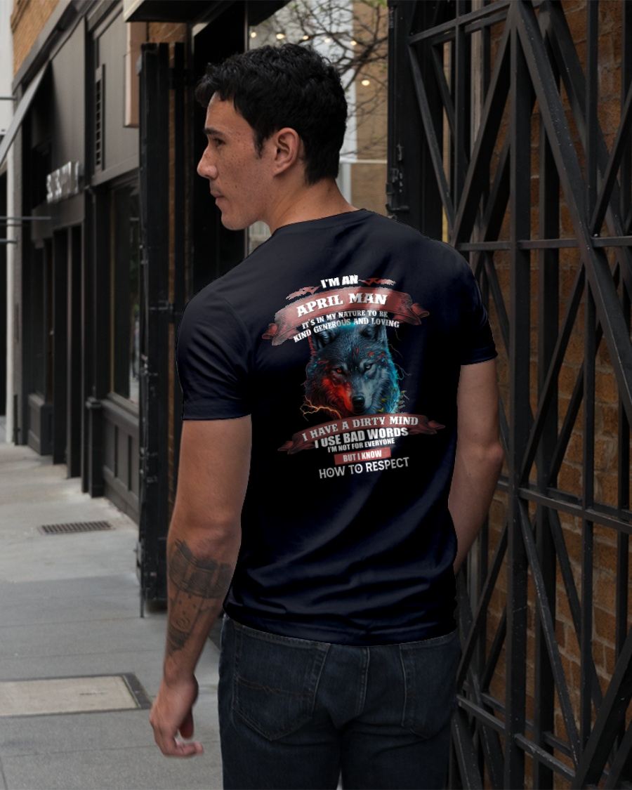 APRIL - KNOW HOW TO RESPECT - BIRTHDAY T-SHIRT FOR MEN - EBIL04 (SKU12-162-04)