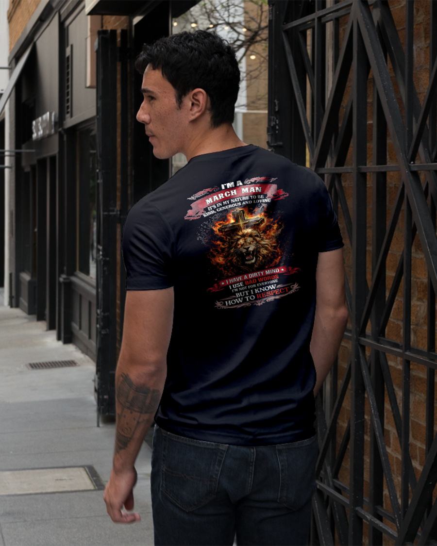 MARCH - KIND AND LOVING ARE MY NATURE - PREMIUM DTG PRINT BIRTHDAY T-SHIRT FOR MEN - EBIL03 (SKU26T-01-31-03)