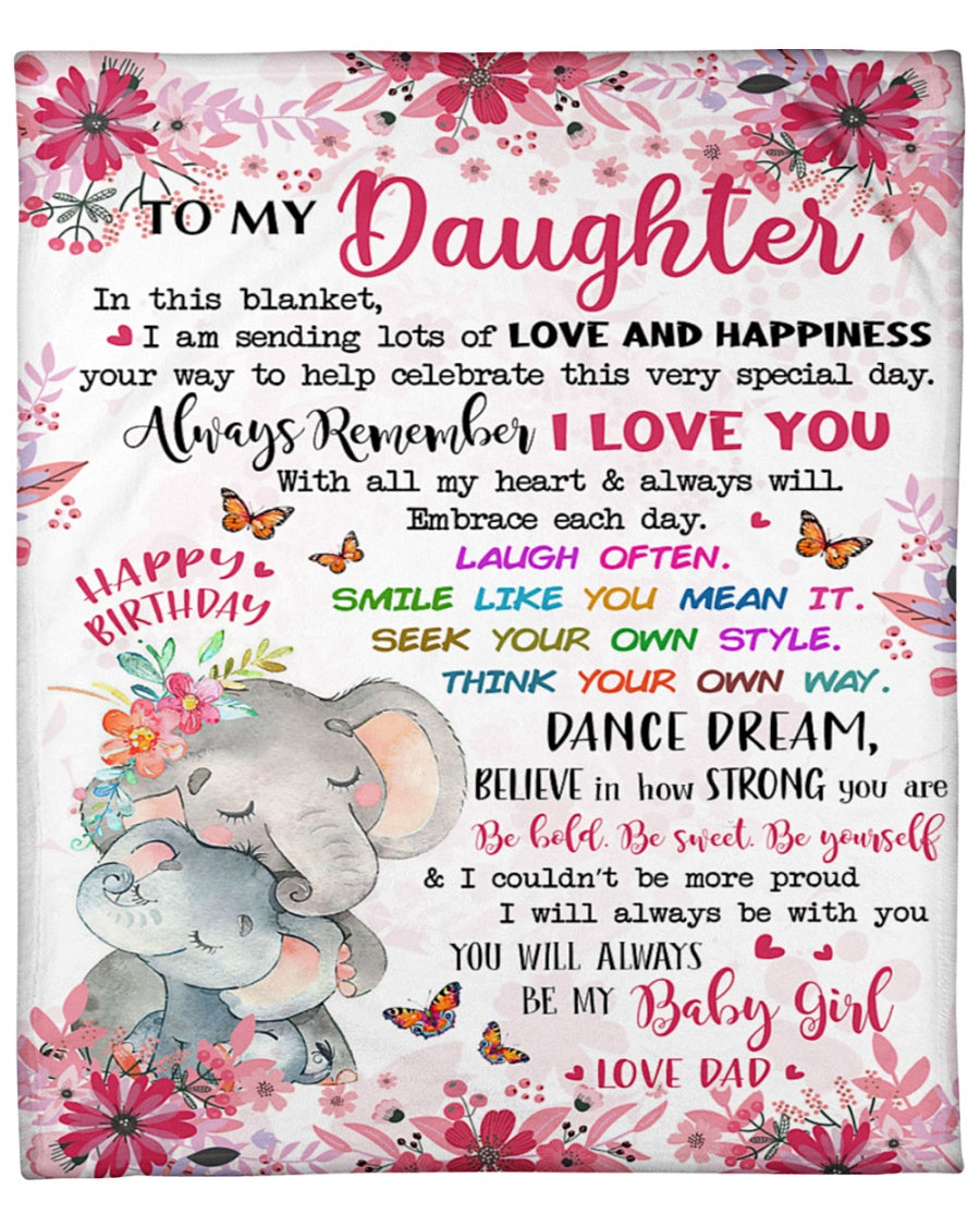 Special blanket for Daughter - From Dad blanket