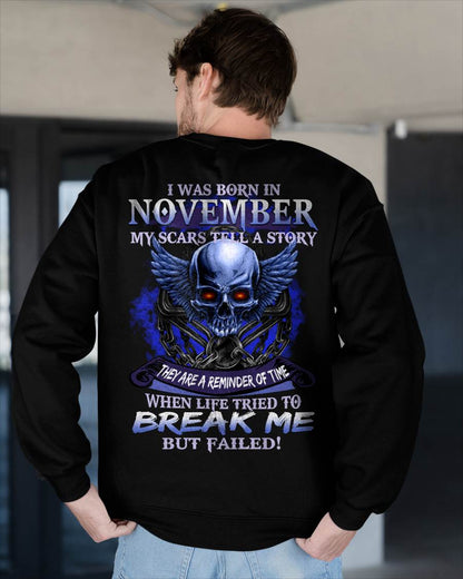 I WAS BORN IN NOVEMBER MY SCARS TELL A STORY - T-SHIRT FOR MAN - DONN11 (SKU08-68-11)