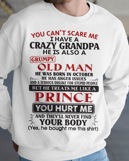 October – You Can’t Scare Me I Have A Crazy Grandpa – Gift For Grandson And Granddaughter From Grandpa – DONN10 (SKU10-186-10)