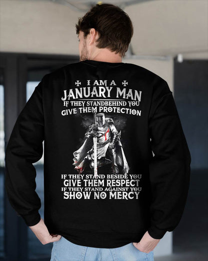 I AM A JANUARY MAN IF THEY STAND BEHIND YOU GIVE THEM PROTECTION - T-SHIRT FOR MAN - DONN01 (SKU07-77-01)