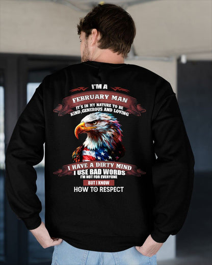 FEBRUARY - KNOW HOW TO RESPECT - BIRTHDAY T-SHIRT FOR MEN - EBIL02 (SKU12-311-02)