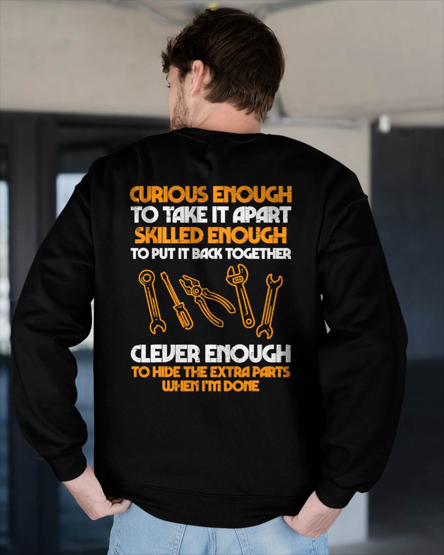 Curious Enough To Take It Apart Car Auto Garage Mechanic Men T-Shirt - Gift For Mechanic - DONN (SKUM08-D12)