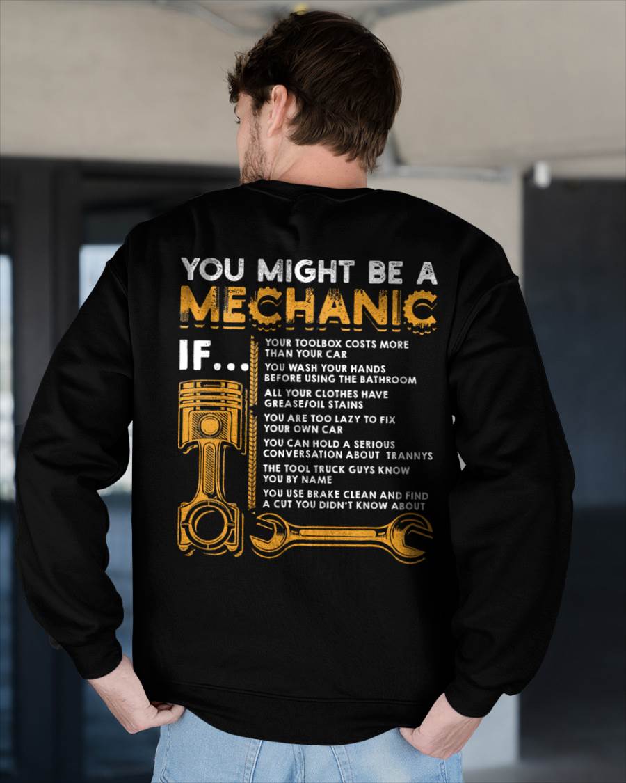 You Might Be A Mechanic - Gift For Mechanic - DONN (SKUM08-D08)