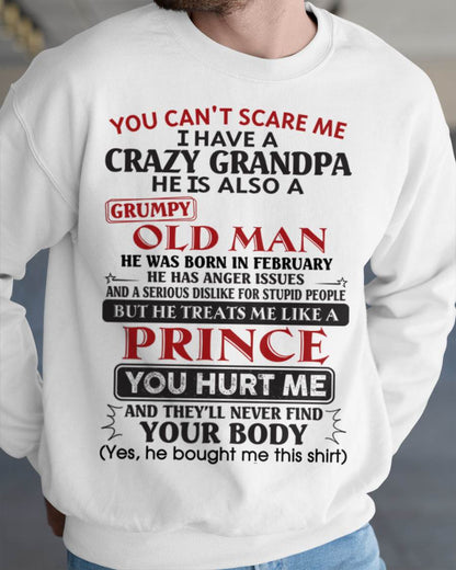 February – You Can’t Scare Me I Have A Crazy Grandpa – Gift For Grandson And Granddaughter From Grandpa – DOAN02 (SKU10-186-02)