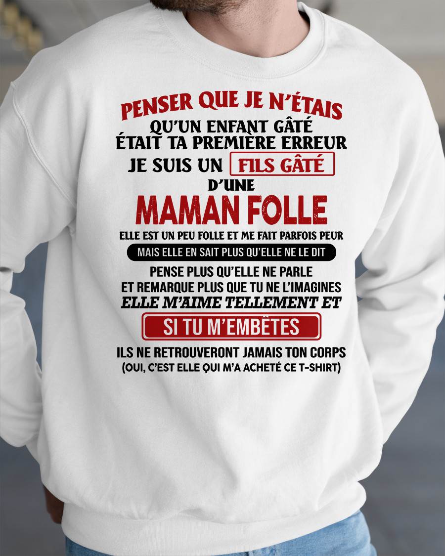 JE SUIS UN FILS GÂTÉ – CADEAU DE MAMAN - frEBIL00 (SKU12-186)