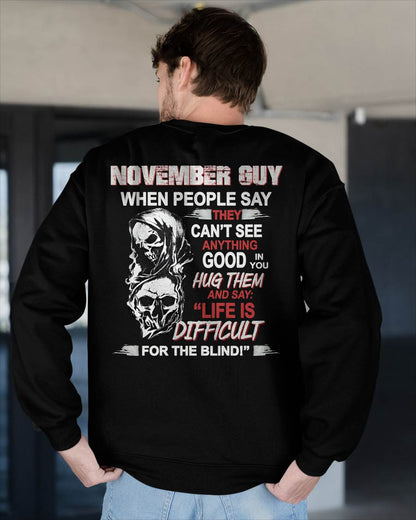 NOVEMBER -  HUG THEM AND SAY... - BIRTHDAY T-SHIRT FOR MEN - EBIL11 (SKU12-253-11)