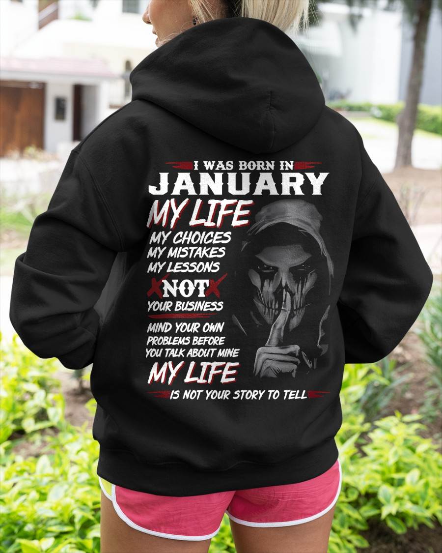 I Was Born In January My Life - T Shirt For Woman - DONN01 (SKU08-36-01)