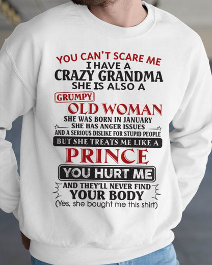 January - You Can’t Scare Me I Have A Crazy Grandma – Gift For Grandson And Granddaughter From Grandma – DOAN01 (SKU11-41-01)