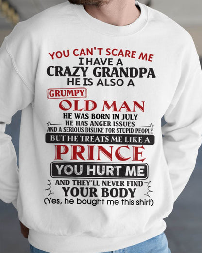 July – You Can’t Scare Me I Have A Crazy Grandpa – Gift For Grandson And Granddaughter From Grandpa – DOAN07 (SKU10-186-07)