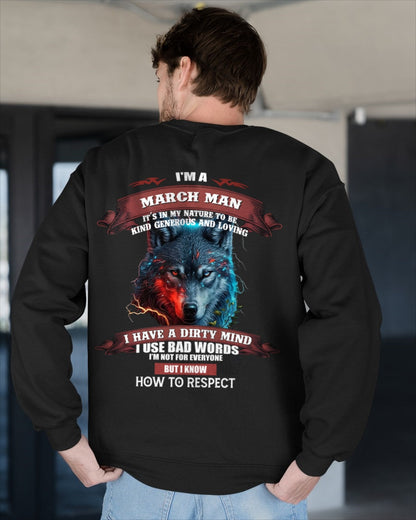 MARCH - KNOW HOW TO RESPECT - BIRTHDAY T-SHIRT FOR MEN - EBIL03 / male (SKU12-162-03)