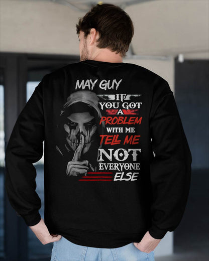 MAY - IF YOU GOT A PROBLEM WITH ME - BIRTHDAY T-SHIRT FOR MEN - EBIL05 (SKU12-251-05)