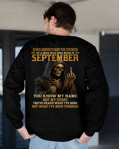 SEPTEMBER - NEVER UNDERESTIMATE - BIRTHDAY T-SHIRT FOR MEN - EBIL09 (SKU26T-01-06-09)