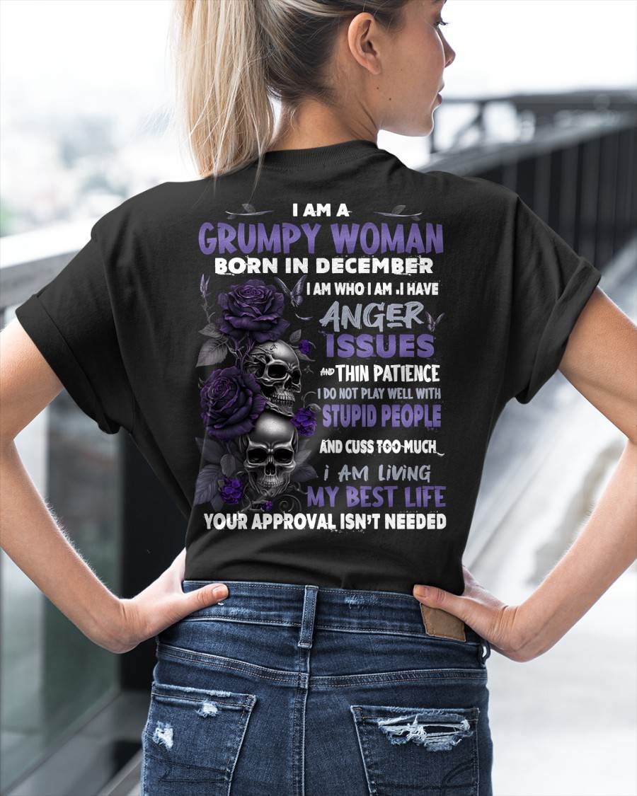 I Am A Grumpy Woman – T-Shirt For Woman – DOAN12 (SKU10-08-12)