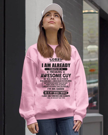 October - Sorry I Am Already Taken By A Freaking Awes Some Guy - Gift For Your Girlfriend, Wife From Husband - DONN10 (SKU07-177-10)