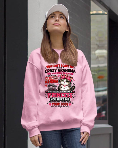 August - You Can’t Scare Me I Have A Freaking Crazy Grandma – Gift For Granddaughter From Grandma – DONN08 (SKU2610-103-08)
