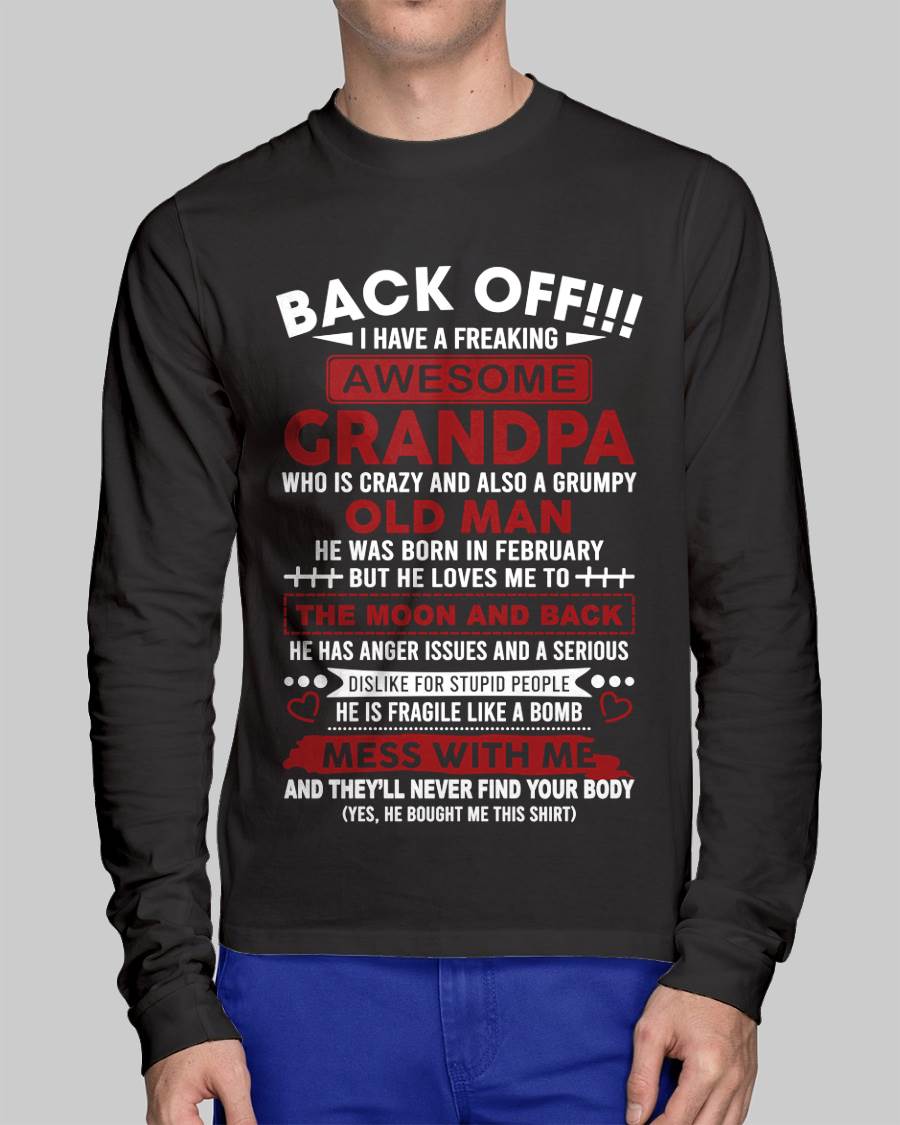 February – Back Off!!! I Have A Freaking Awesome Grandpa – Gift For Grandson And Granddaughter From Grandpa – DOAN02 (SKU10-153-02)