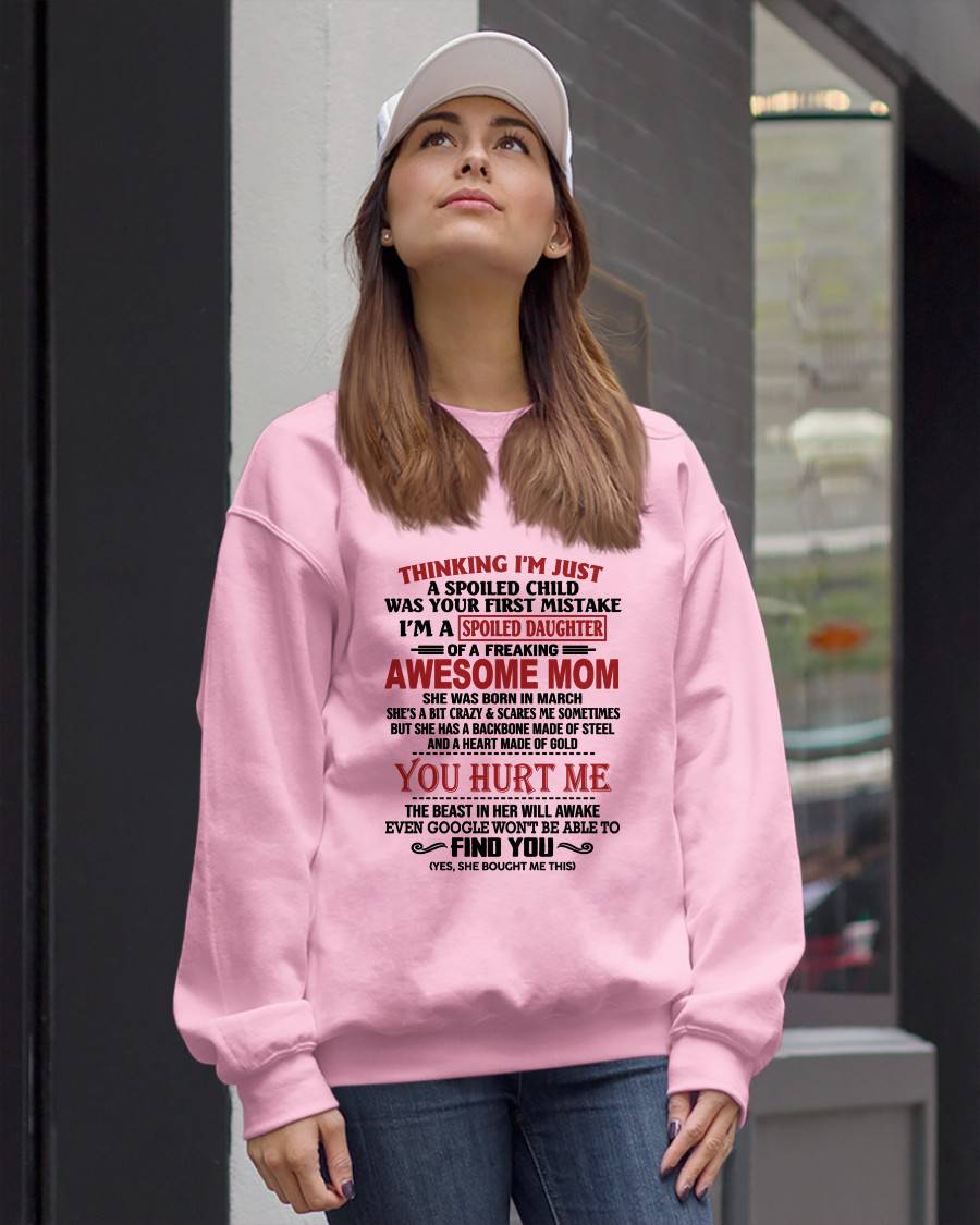 MARCH - TO MY DAUGHTER - SPOILED DAUGHTER - PERFECT GIFT FOR DAUGHTER - GIFT FROM MOM - ebil03 (SKU10-151-03)