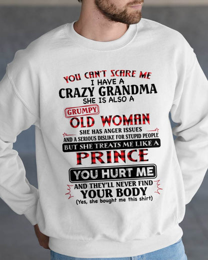 You Can’t Scare Me I Have A Freaking Crazy Grandma – Gift For Grandson From Grandma – DONN00 (SKU2603-35-00)