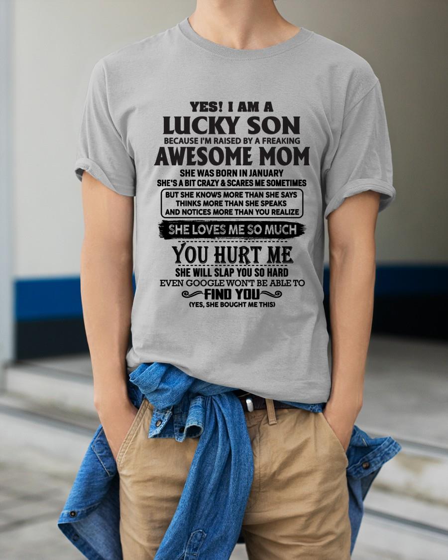 January - Yes! I'm A Lucky Son - Perfect Gift For Your Son From Mom - ebil01 (SKU-LKW-01)