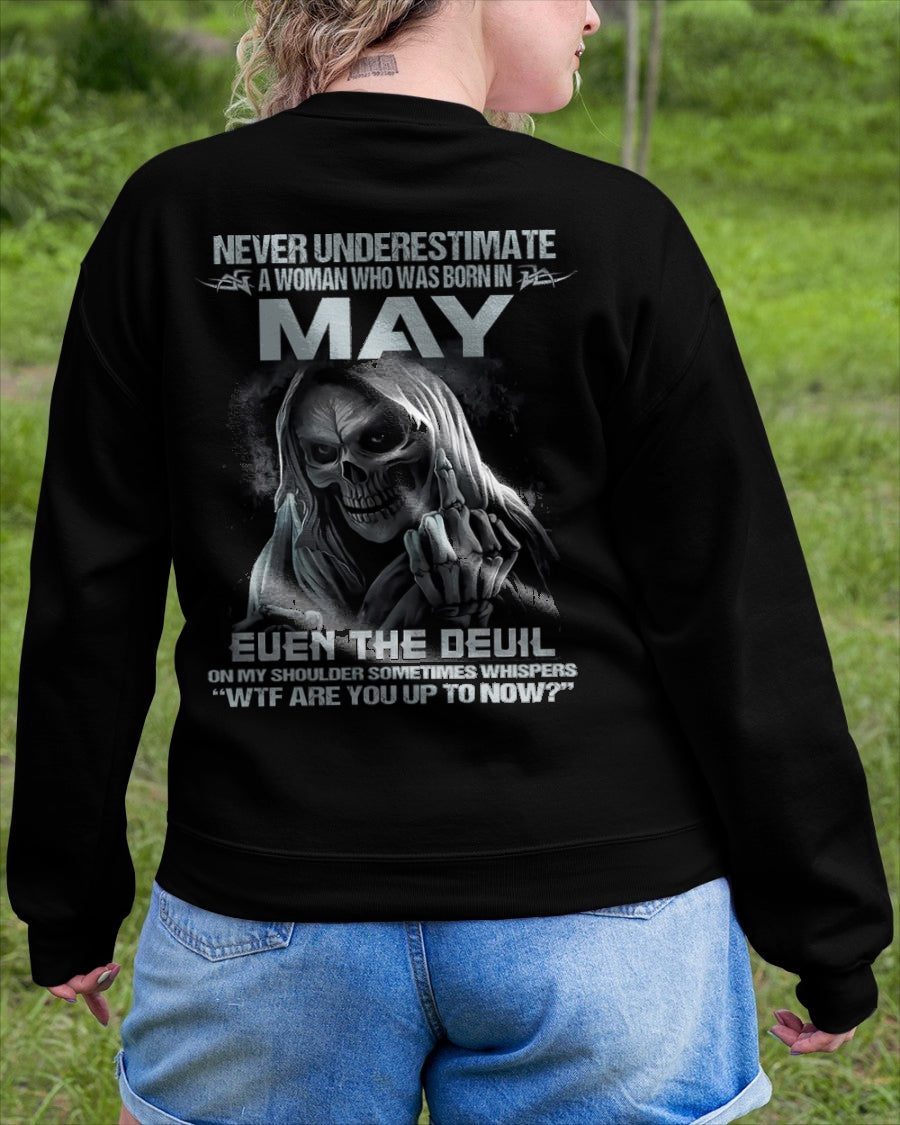 Never Underestimate A Woman Who Was Born In May – T-Shirt For Woman – DONN05 (SKU09-13-05)