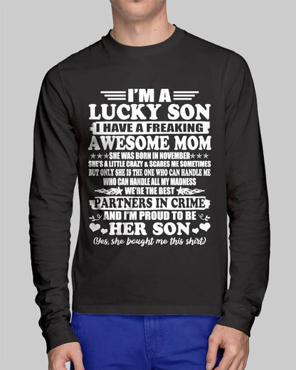 November – I’m A Lucky Son I Have A Freaking Awesome Mom – Gift For Son From Mom – DONN11 (SKU12-204-11)