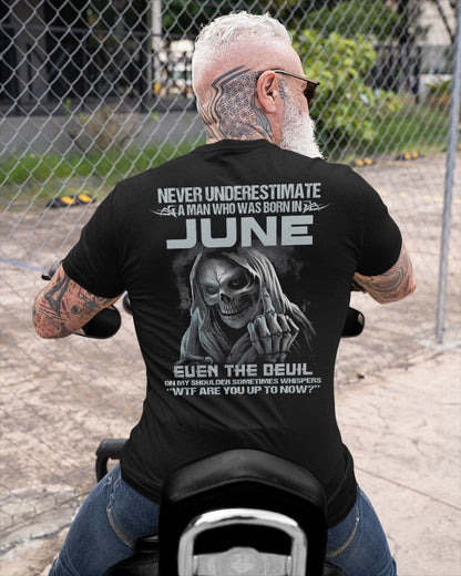 JUNE - NEVER UNDERESTIUNDER A MAN - T-SHIRT FOR MAN - DONN06 (SKU08-05-06)