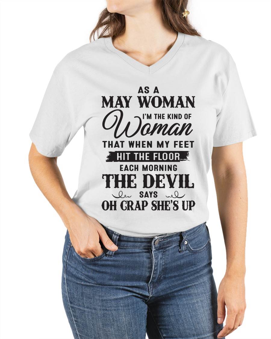 AS A MAY WOMAN – T-SHIRT FOR WOMAN – DONN05 (SKU26T-01-36-05)