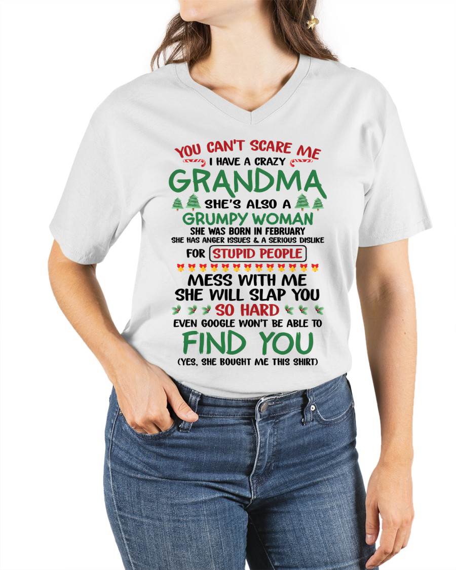 February – You Can’t Scare Me I Have A Crazy Grandma – The Perfect Christmas Gift For Grandson And Granddaughter From Grandma – DOAN02 (SKU11-24-02)